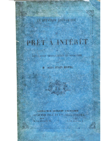 Du prêt à intérêt ou des causes théologiques du socialisme